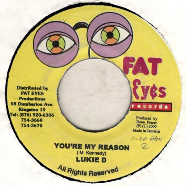 7inch Record LUKIE D - You re My Reason NONE Fat Eyes Record 2000 Jamaica Reggae, Ska & Dub Used
7inch Record LUKIE D - You re My Reason NONE Fat Eyes Record 2000 Jamaica Reggae, Ska & Dub Used