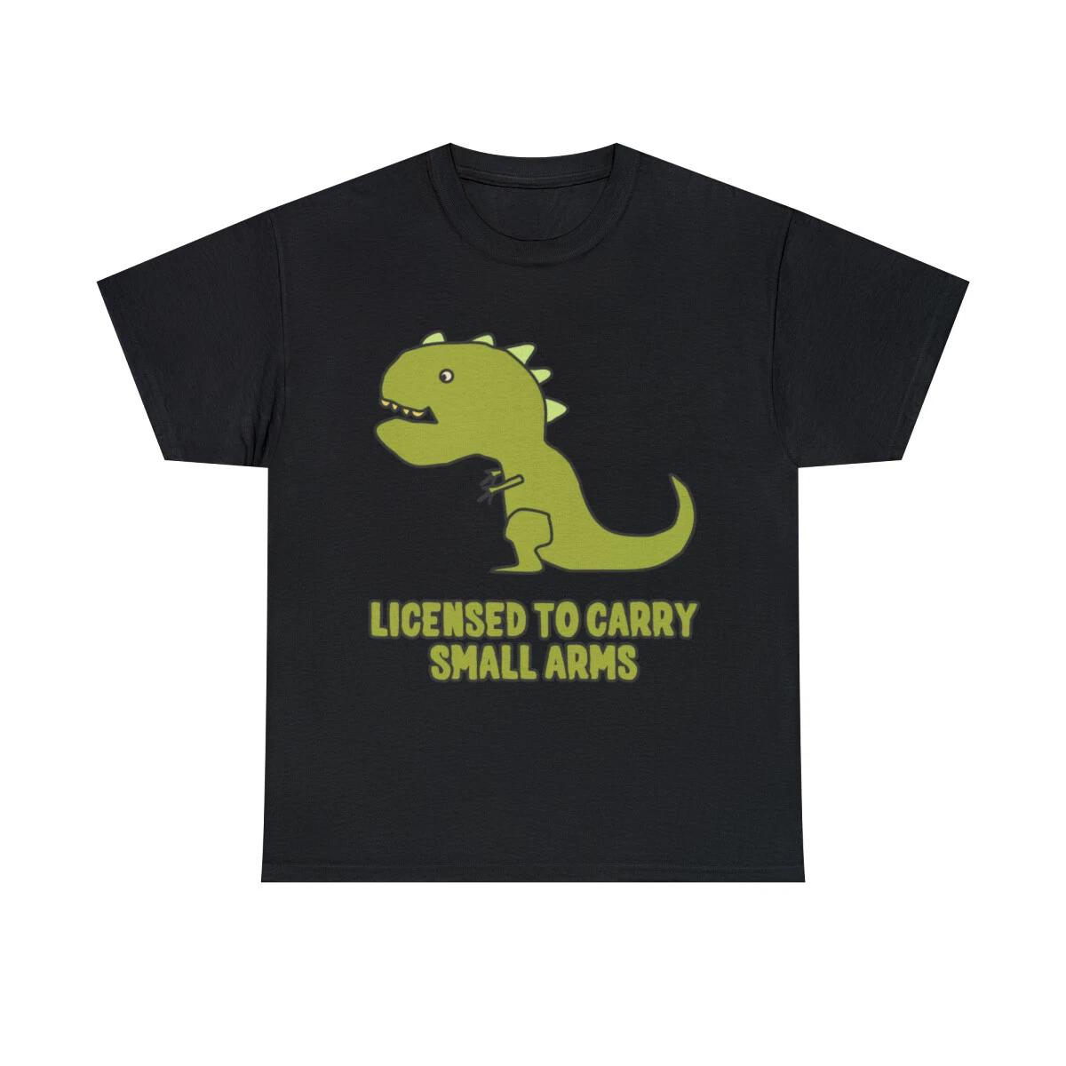 Licensed To Carry Small Arms T-Rex Graphic Tee Shirt, S-5XL L
Licensed To Carry Small Arms T-Rex Graphic Tee Shirt, S-5XL L