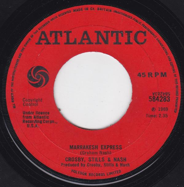 7inch Record CROSBY STILLS NASH Marrakesh Express 584283 ATLANTIC 1969 UK Rock Used
7inch Record CROSBY STILLS NASH Marrakesh Express 584283 ATLANTIC 1969 UK Rock Used