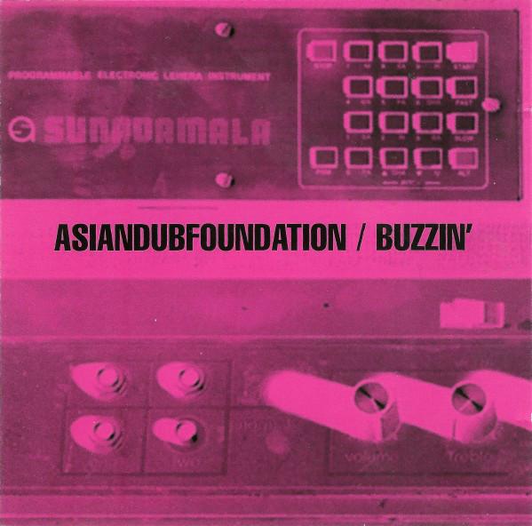 CD ASIAN DUB FOUNDATION - Buzzin 5701652 FFRR 1998 Europe Dance & Electronica Used
CD ASIAN DUB FOUNDATION - Buzzin 5701652 FFRR 1998 Europe Dance & Electronica Used