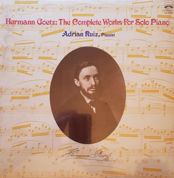 LP Record HERMANN GOETZ ADRIAN RUIZ Hermann Goetz The Complete Works Fo GS1023 GENESIS US Classical Used
LP Record HERMANN GOETZ ADRIAN RUIZ Hermann Goetz The Complete Works Fo GS1023 GENESIS US Classical Used