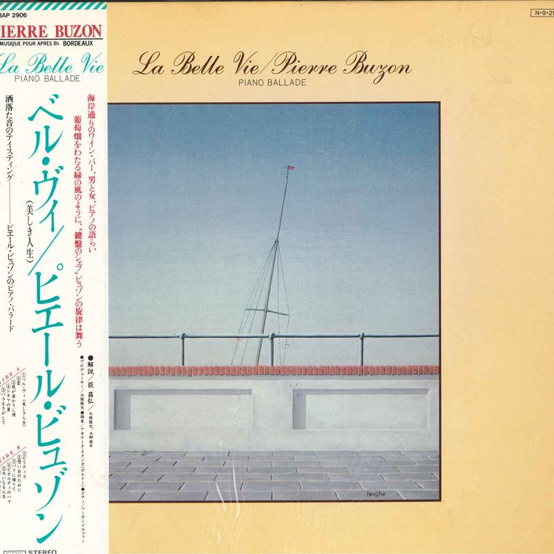 LP Record PIERRE BUZON La Belle Vie 28AP2906 CBSSony 1984 Japan Obi Jazz Used
LP Record PIERRE BUZON La Belle Vie 28AP2906 CBSSony 1984 Japan Obi Jazz Used