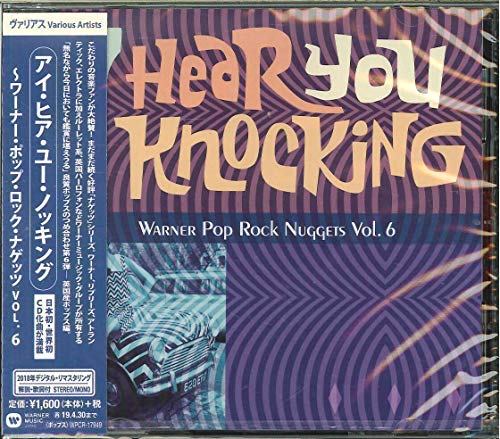 Warner Pop Rock Nuggets 6: I Hear You Knocking
Warner Pop Rock Nuggets 6: I Hear You Knocking
