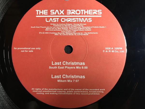 12inch Record SAX BROTHERS - Last Christmas BOXLTD001 Clubbb Box 2003 US Dance & Electronica Used
12inch Record SAX BROTHERS - Last Christmas BOXLTD001 Clubbb Box 2003 US Dance & Electronica Used