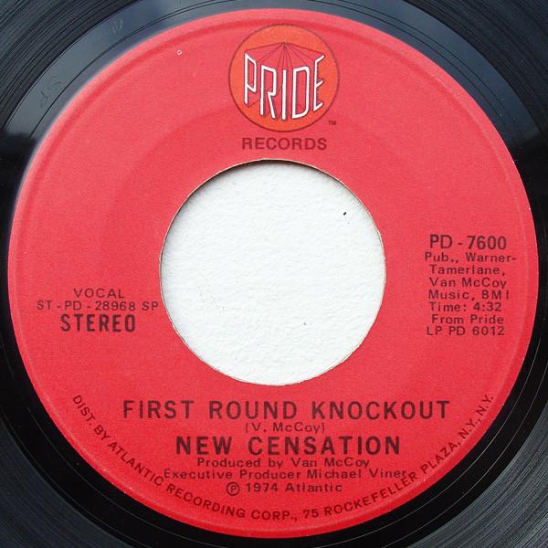 7inch Record NEW CENSATION First Round Knockout PD7600 Pride 1974 US SoulFunk Used
7inch Record NEW CENSATION First Round Knockout PD7600 Pride 1974 US SoulFunk Used