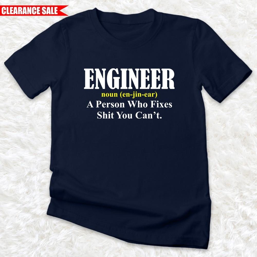 Engineer Fixes Sh*t You Can t T-Shirt Printed Engineering Funny Joke Gift T Top S
Engineer Fixes Sh*t You Can t T-Shirt Printed Engineering Funny Joke Gift T Top S