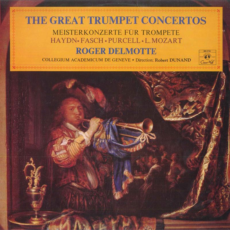 LP Record ROGER DELMOTTE COLLEGIUM ACADEMICU Great Trumpet Concertos SMS2784 CONCERT HALL Japan Classical Used
LP Record ROGER DELMOTTE COLLEGIUM ACADEMICU Great Trumpet Concertos SMS2784 CONCERT HALL Japan Classical Used