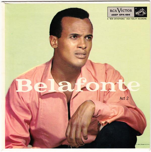 7inch Record HARRY BELAFONTE THE NORMAN LUBOFF Belafonte Act 2 EPA694 RCA VICTOR 1955 US Reggae Ska Dub Used
7inch Record HARRY BELAFONTE THE NORMAN LUBOFF Belafonte Act 2 EPA694 RCA VICTOR 1955 US Reggae Ska Dub Used