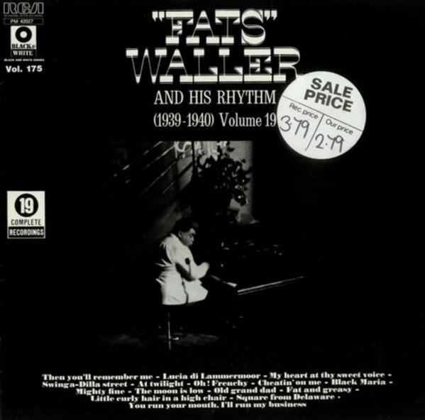 LP Record FATS WALLER & HIS RHYTHM - Complete Recordings Volume 19 (1939 PM42027 RCA France Jazz Used
LP Record FATS WALLER & HIS RHYTHM - Complete Recordings Volume 19 (1939 PM42027 RCA France Jazz Used