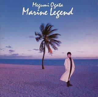 CD MEGUMI OGATA MARINE LEGEND SRCL3209 1995 Japan Japanese PopRock Used
CD MEGUMI OGATA MARINE LEGEND SRCL3209 1995 Japan Japanese PopRock Used