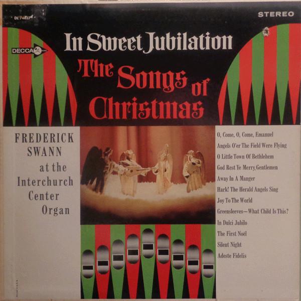 LP Record FREDERICK SWANN In Sweet Jubilation The Songs Of DL74637 DECCA 1965 US Classical Used
LP Record FREDERICK SWANN In Sweet Jubilation The Songs Of DL74637 DECCA 1965 US Classical Used