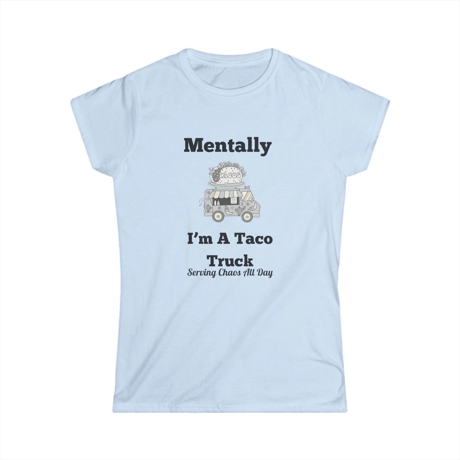 Mentally I’m a Taco Truck Women’s T-Shirt – Funny Food Lover Tee L
Mentally I’m a Taco Truck Women’s T-Shirt – Funny Food Lover Tee L