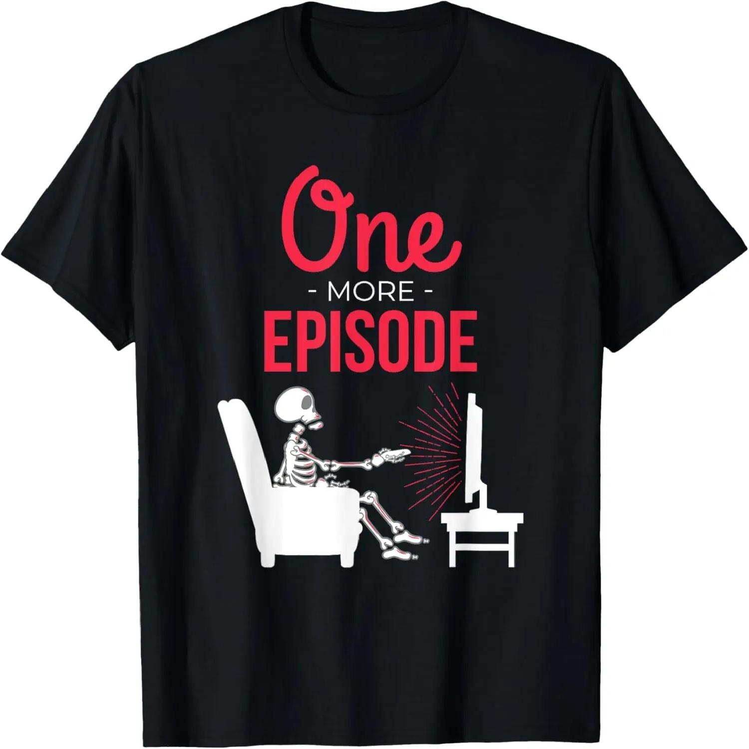 One More Episode Shirt Binger Watch TV T Shirt T-Shirt XXXXXL чорний
One More Episode Shirt Binger Watch TV T Shirt T-Shirt XXXXXL чорний