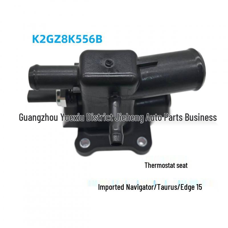K2GZ8K556B Thermostat Housing for Imported Navigator, Taurus, Edge 15 Models
K2GZ8K556B Thermostat Housing for Imported Navigator, Taurus, Edge 15 Models