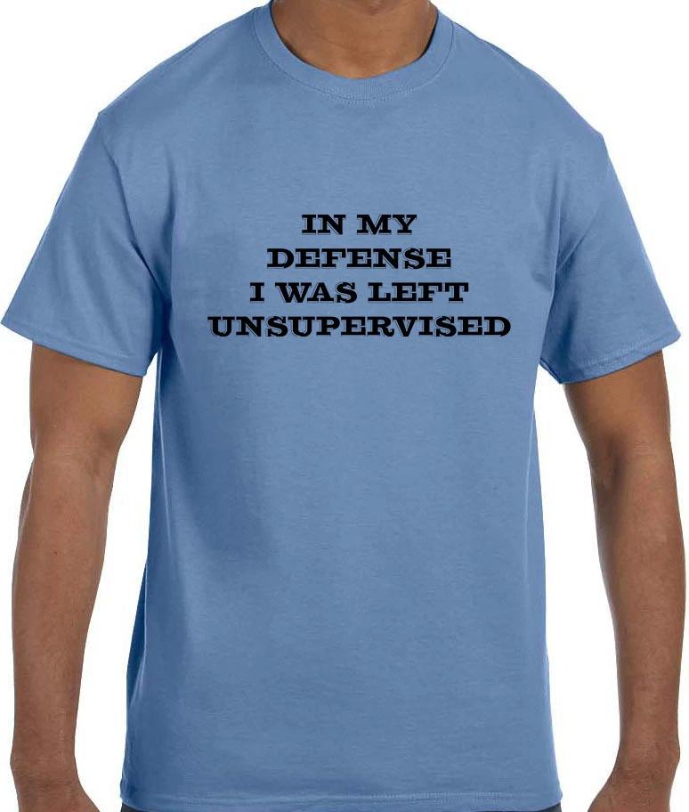 Funny Humor In My Defense I Was Left Unsupervised T shirt T shirt L
Funny Humor In My Defense I Was Left Unsupervised T shirt T shirt L