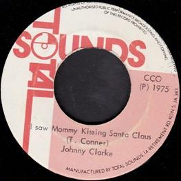 7inch Record JOHNNY CLARKE I Saw Mommy Kissing Santa Claus NONE Total Sounds Jamaica Reggae Ska Dub Used
7inch Record JOHNNY CLARKE I Saw Mommy Kissing Santa Claus NONE Total Sounds Jamaica Reggae Ska Dub Used