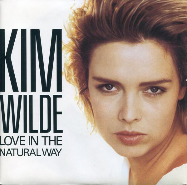 7inch Record KIM WILDE - Love In The Natural Way KIM11 MCA Records 1989 UK Pop Used
7inch Record KIM WILDE - Love In The Natural Way KIM11 MCA Records 1989 UK Pop Used