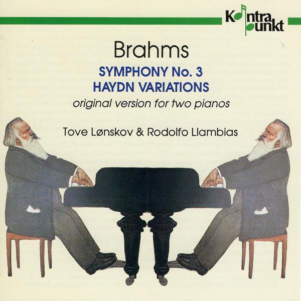 CD TOVE LONSKOV & RODOLFO LLAMBIAS BR - Brahms: Symphony No. 3 / Variations 32148 Kontrapunkt 1993 Denmark Classical Used
CD TOVE LONSKOV & RODOLFO LLAMBIAS BR - Brahms: Symphony No. 3 / Variations 32148 Kontrapunkt 1993 Denmark Classical Used