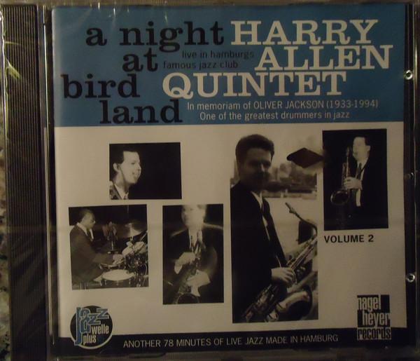 CD ALLEN, HARRY QUINTET - Vol. 2-Night at Birdland CD010 Nagel Heyer Rec 1995 Germany Jazz Used
CD ALLEN, HARRY QUINTET - Vol. 2-Night at Birdland CD010 Nagel Heyer Rec 1995 Germany Jazz Used