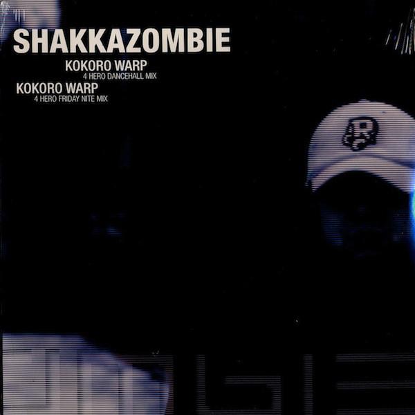 12inch Record SHAKKAZOMBIE - Kokoro Warp (4 Hero Remixes) COVIN0004 CUTTING EDGE 2000 Japan Rap & Hip-Hop/R&B
12inch Record SHAKKAZOMBIE - Kokoro Warp (4 Hero Remixes) COVIN0004 CUTTING EDGE 2000 Japan Rap & Hip-Hop/R&B
