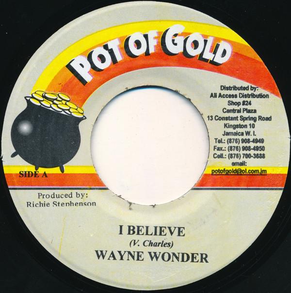 7inch Record WAYNE WONDER - I Believe NONE Pot Of Gold 2002 Jamaica Reggae, Ska & Dub Used
7inch Record WAYNE WONDER - I Believe NONE Pot Of Gold 2002 Jamaica Reggae, Ska & Dub Used