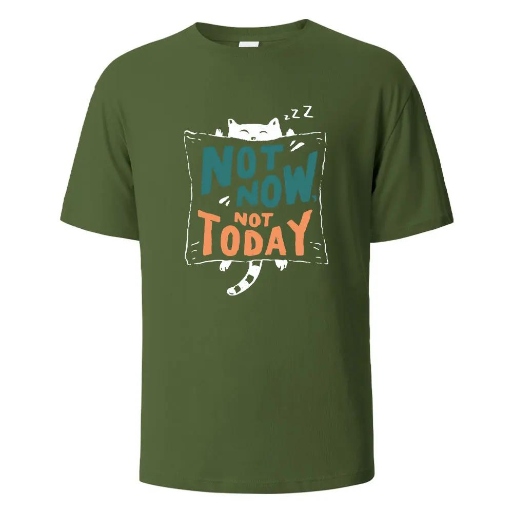 Men s Printed T-Shirt Not Now Not Today Funny Graphic 100%Cotton Shortsleeved Tees For Men Women Summer Fashion Casual O-neck 4XL
Men s Printed T-Shirt Not Now Not Today Funny Graphic 100%Cotton Shortsleeved Tees For Men Women Summer Fashion Casual O-neck 4XL