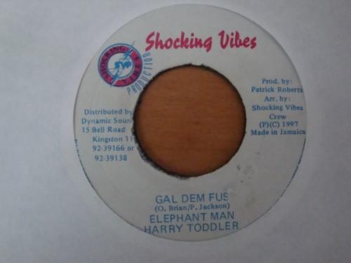 7inch Record ELEPHANT MAN, HARRY TODDLER - Gal Dem Fuss NONE Shocking Vibes 1997 Jamaica Reggae, Ska & Dub Used
7inch Record ELEPHANT MAN, HARRY TODDLER - Gal Dem Fuss NONE Shocking Vibes 1997 Jamaica Reggae, Ska & Dub Used