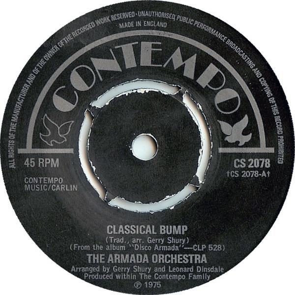 7inch Record ARMADA ORCHESTRA - Classical Bump CS2078 Contempo 1975 UK Soul/Funk Used
7inch Record ARMADA ORCHESTRA - Classical Bump CS2078 Contempo 1975 UK Soul/Funk Used