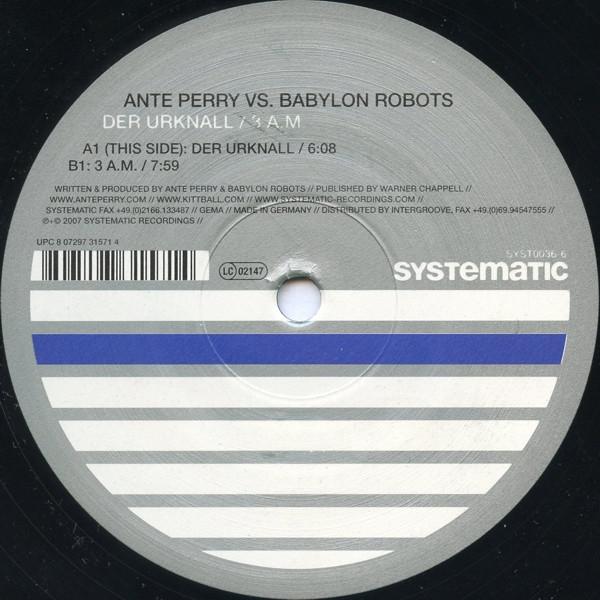 12-дюймовая пластинка ANTE PERRY, BABYLON ROBOTS - Большой взрыв / 3 часа ночи. SYST00366 Systematic 2007 Германия Танцевальная и Электронная Б/У
12-дюймовая пластинка ANTE PERRY, BABYLON ROBOTS - Большой взрыв / 3 часа ночи. SYST00366 Systematic 2007 Германия Танцевальная и Электронная Б/У