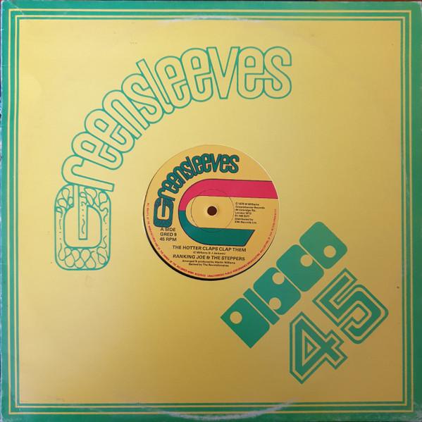 12inch Record RANKING JOE & THE STEPPERS (2) - The Hotter Claps Clap Them GRED9 Greensleeves Re 1978 UK Reggae, Ska & Dub Used
12inch Record RANKING JOE & THE STEPPERS (2) - The Hotter Claps Clap Them GRED9 Greensleeves Re 1978 UK Reggae, Ska & Dub Used