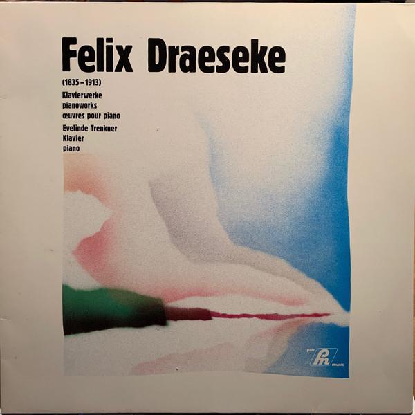 LP Record FELIX DRAESEKE EVELINDE TRENKNER Klavierwerke Piano Works uvres Pou AG25004 PAIR MUSIC 1986 Germany Classical Used
LP Record FELIX DRAESEKE EVELINDE TRENKNER Klavierwerke Piano Works uvres Pou AG25004 PAIR MUSIC 1986 Germany Classical Used
