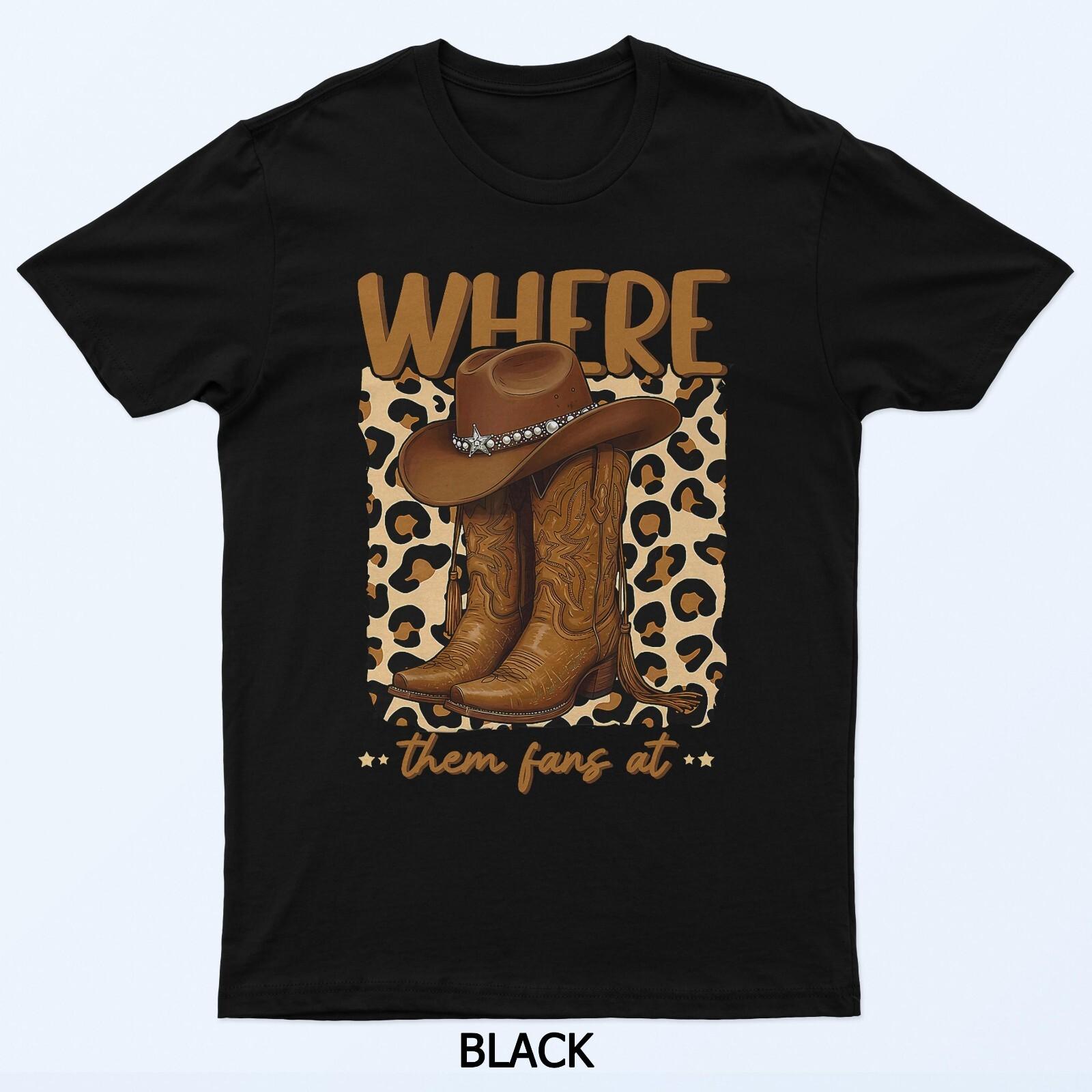 Where Them Fans at Boots On Da Ground Cowgirl Linedance T-Shirt 2XL
Where Them Fans at Boots On Da Ground Cowgirl Linedance T-Shirt 2XL