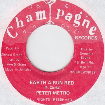 7inch Record PETER METRO - Earth A Run Red NONE Champagne Recor Jamaica Reggae, Ska & Dub Used
7inch Record PETER METRO - Earth A Run Red NONE Champagne Recor Jamaica Reggae, Ska & Dub Used