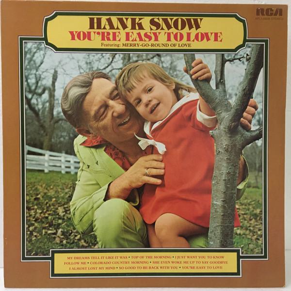 LP Record HANK SNOW - You re Easy To Love APL10908 RCA Victor 1975 US Folk Used
LP Record HANK SNOW - You re Easy To Love APL10908 RCA Victor 1975 US Folk Used
