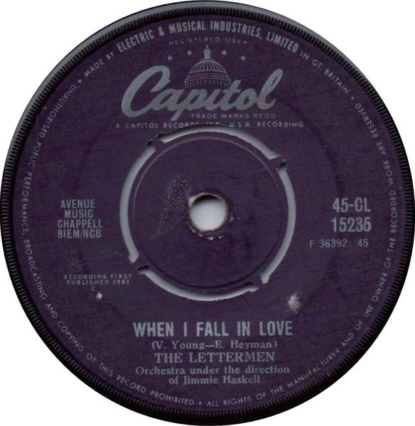 7inch Record LETTERMEN When I Fall In Love Smile 45CL15235 CAPITOL 1962 UK Pop Used
7inch Record LETTERMEN When I Fall In Love Smile 45CL15235 CAPITOL 1962 UK Pop Used