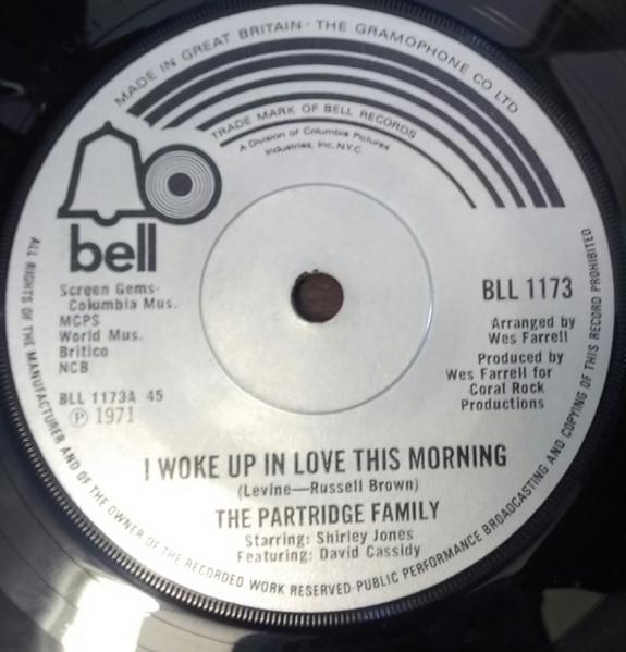 7inch Record PARTRIDGE FAMILY I Woke Up In Love This Morning Tw BLL1173 Bell Records 1971 UK Pop Used
7inch Record PARTRIDGE FAMILY I Woke Up In Love This Morning Tw BLL1173 Bell Records 1971 UK Pop Used