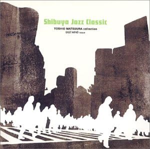 CD VARIOUS - Shibuya Jazz Restoration: Toshio Ma CDSOL1066PROMO SOLID RECORDS Japan ObiJazz Used
CD VARIOUS - Shibuya Jazz Restoration: Toshio Ma CDSOL1066PROMO SOLID RECORDS Japan ObiJazz Used