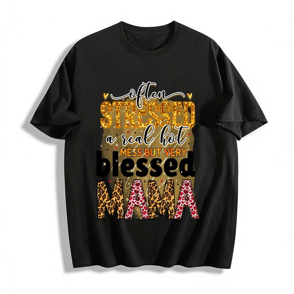 Often Stressed Real Hot Mess But Very Blessed Mama Tee Pure cotton T-shirt XXS
Often Stressed Real Hot Mess But Very Blessed Mama Tee Pure cotton T-shirt XXS