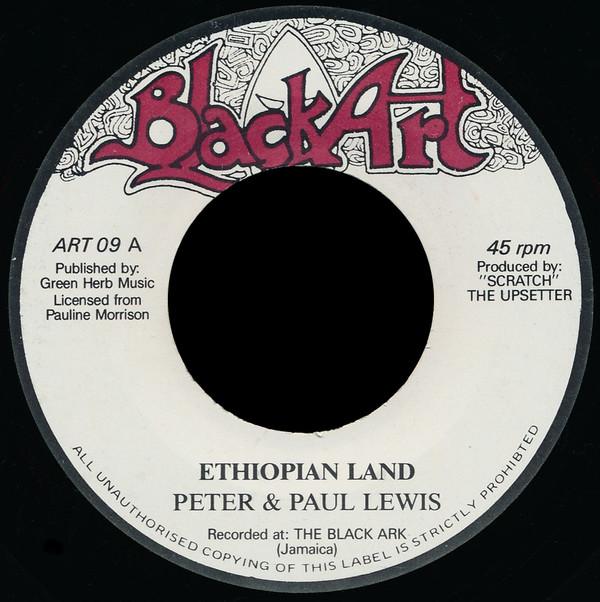 7inch Record PETER & PAUL LEWIS - Ethiopian Land ART09 Black Art 1998 UK Reggae, Ska & Dub Used
7inch Record PETER & PAUL LEWIS - Ethiopian Land ART09 Black Art 1998 UK Reggae, Ska & Dub Used