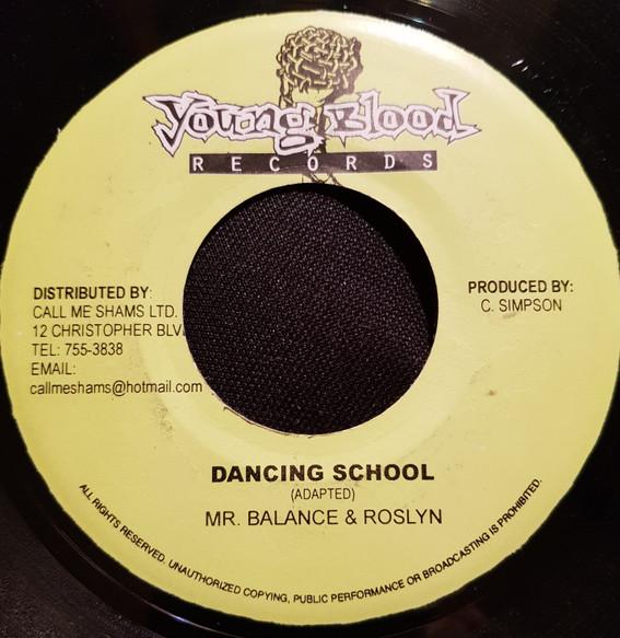 7inch Record MR BALANCE & ROSLYN - Dancing School NONE Young Blood Rec 2002 Jamaica Reggae, Ska & Dub Used
7inch Record MR BALANCE & ROSLYN - Dancing School NONE Young Blood Rec 2002 Jamaica Reggae, Ska & Dub Used
