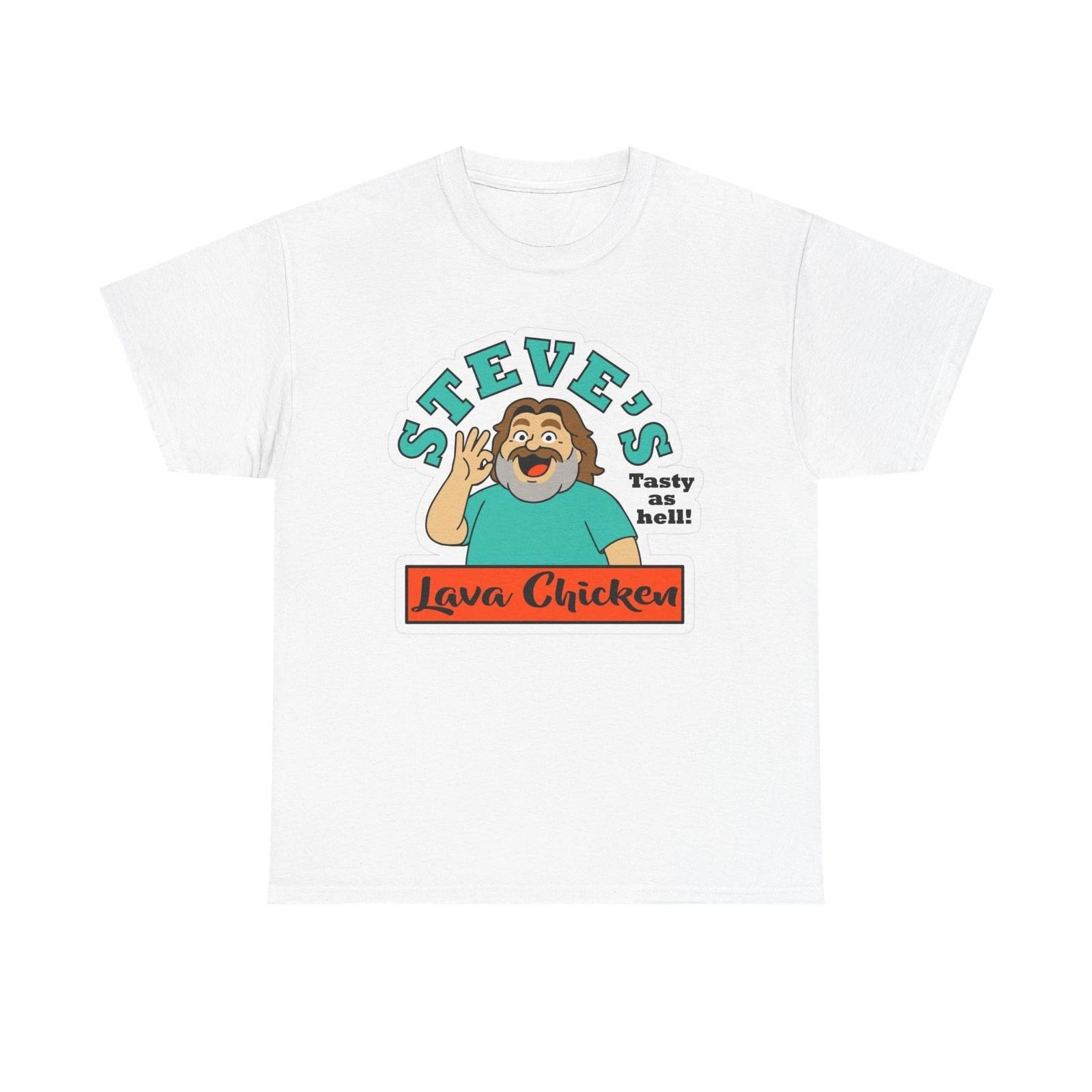 Steve s Lava Chicken Graphic T Shirt Retro Cartoon Movie Unisex Heavy Cotton Tee 4XL
Steve s Lava Chicken Graphic T Shirt Retro Cartoon Movie Unisex Heavy Cotton Tee 4XL