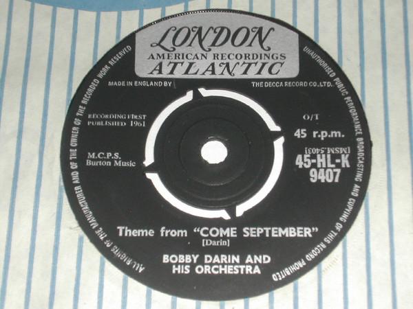 7inch Record BOBBY DARIN & HIS ORCHESTRA - Theme From Come September 45HLK9407 London Records, 1961 UK Rock Used
7inch Record BOBBY DARIN & HIS ORCHESTRA - Theme From Come September 45HLK9407 London Records, 1961 UK Rock Used