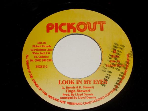 7inch Record TINGA STEWART Look In My Eyes PICKS2 Pickout Jamaica Reggae Ska Dub Used
7inch Record TINGA STEWART Look In My Eyes PICKS2 Pickout Jamaica Reggae Ska Dub Used