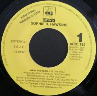 7inch Record SOPHIE B. HAWKINS - I Want You ARIC189 CBS/SONY 1992 Spain Rock Used
7inch Record SOPHIE B. HAWKINS - I Want You ARIC189 CBS/SONY 1992 Spain Rock Used