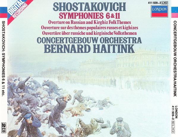 CD DMITRI SHOSTAKOVICH, CONCERTGEBOUWO - Symphonies 6 & 11 / Overture On Rus 4119392 London Records 1985 Japan Classical Used
CD DMITRI SHOSTAKOVICH, CONCERTGEBOUWO - Symphonies 6 & 11 / Overture On Rus 4119392 London Records 1985 Japan Classical Used