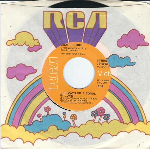 7inch Record CHARLIE RICH - The Ways Of A Woman In Love 740983 RCA Victor 1973 Canada Folk Used
7inch Record CHARLIE RICH - The Ways Of A Woman In Love 740983 RCA Victor 1973 Canada Folk Used