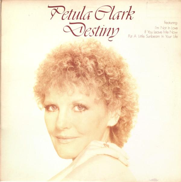 LP Record PETULA CLARK Destiny SCBS82608 CBS 1978 UK Pop Used
LP Record PETULA CLARK Destiny SCBS82608 CBS 1978 UK Pop Used