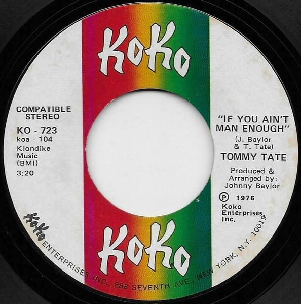7-дюймовая пластинка TOMMY TATE If You Aint Man Enough Revelatio KO723 KOKO 1976 US SoulFunk Б/у
7-дюймовая пластинка TOMMY TATE If You Aint Man Enough Revelatio KO723 KOKO 1976 US SoulFunk Б/у
