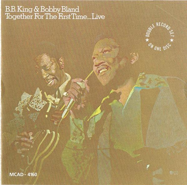 CD BLAND; KING - Together for the First Time MCAD4160 MCA Records 1987 US Soul/Funk Used
CD BLAND; KING - Together for the First Time MCAD4160 MCA Records 1987 US Soul/Funk Used