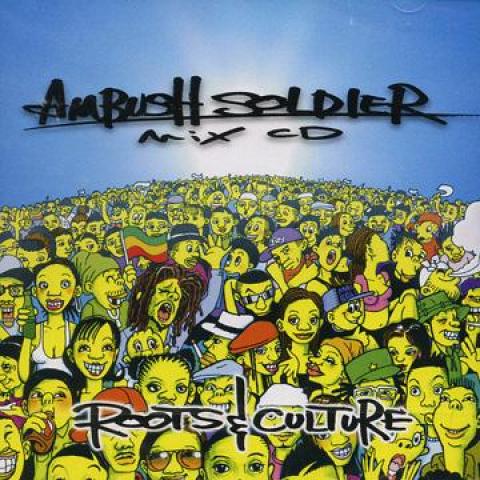 Mix CD AMBUSH SOLDIER Roots Culture Mix Volume 1 AMCD001 Trinity Studio 2010 Japan Japanese Club Dance
Mix CD AMBUSH SOLDIER Roots Culture Mix Volume 1 AMCD001 Trinity Studio 2010 Japan Japanese Club Dance